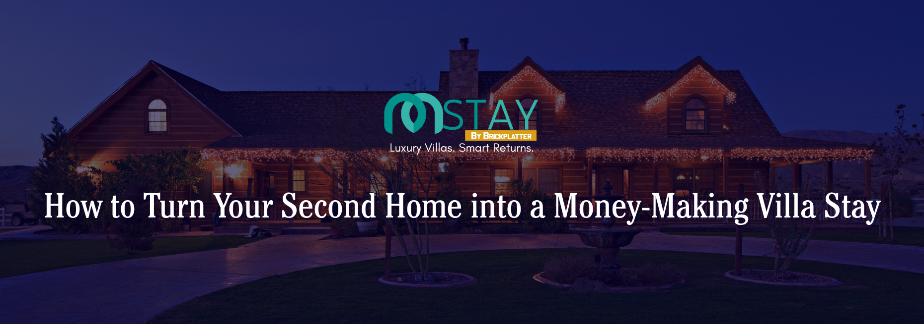 How to Earn Rental Income from Villas: Complete Guide for Second Home Owners
