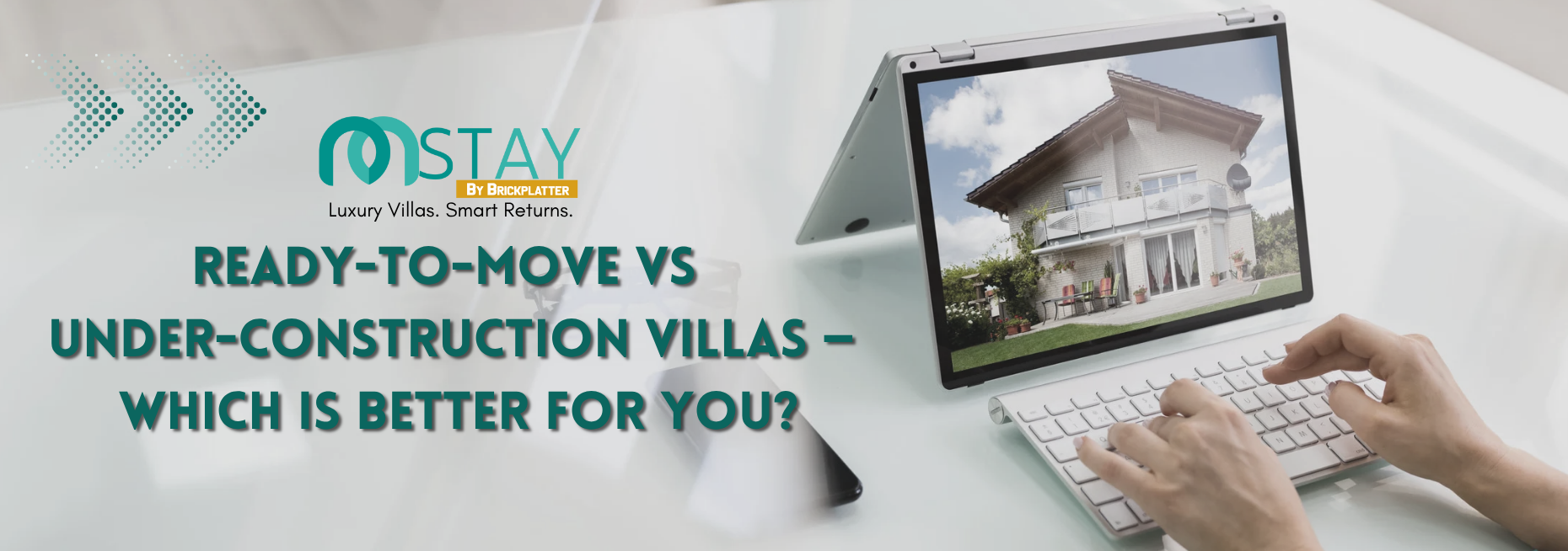 Ready-to-Move vs Under Construction Villas: Which is Better Investment in 2026?